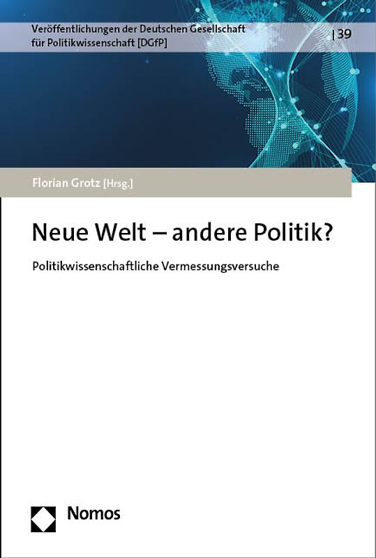 Neue Welt – andere Politik?