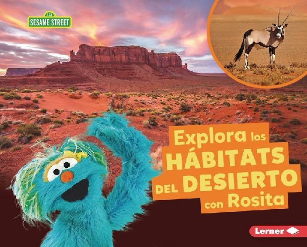 Explora Los Hábitats del Desierto Con Rosita (Explore Desert Habitats with Rosita)