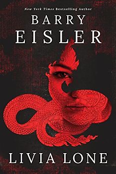 Livia Lone (A Livia Lone Novel, 1, Band 1)