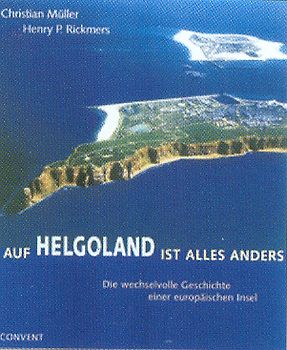 Auf Helgoland ist alles anders