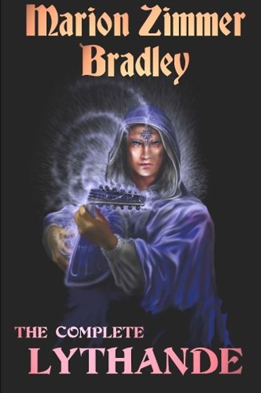 The Complete Lythande