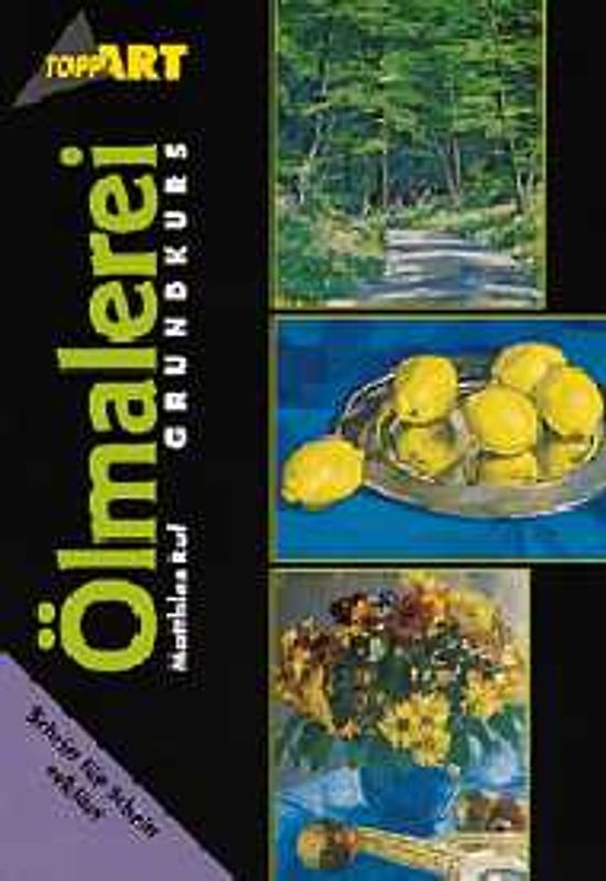 Grundkurs Ölmalerei