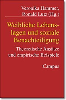 Weibliche Lebenslagen und soziale Benachteiligung