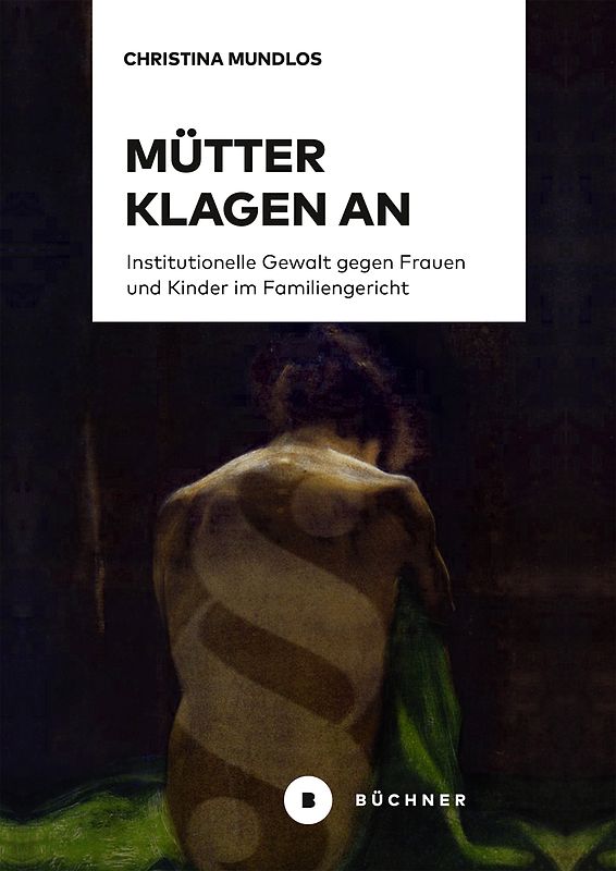 Mütter klagen an