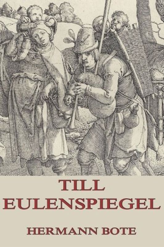 Till Eulenspiegel: Mit über 30 Illustrationen