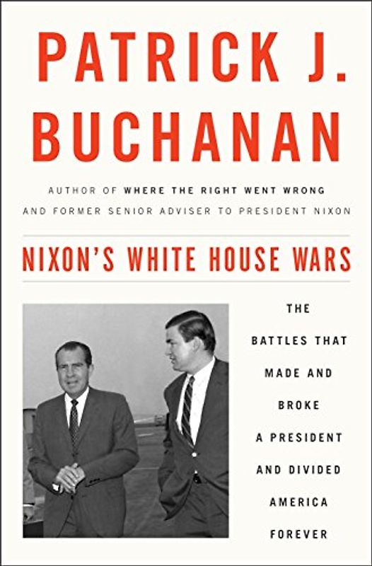 Nixon's White House Wars