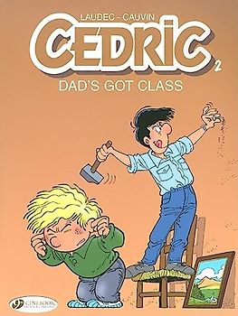 Dad's Got Class (Cedric, Band 2)