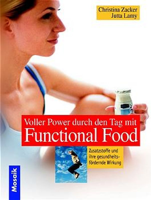 Voller Power durch den Tag mit Functional Food
