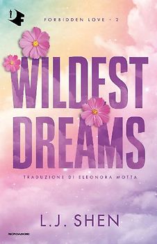 Wildest dreams. Ediz. italiana
