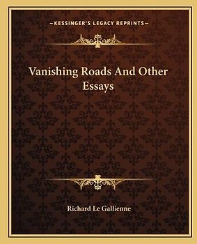 Vanishing Roads and Other Essays
