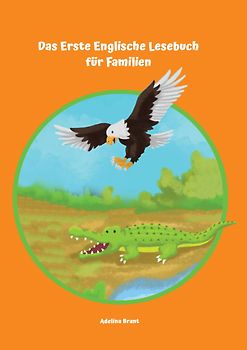 Das Erste Englische Lesebuch für Familien