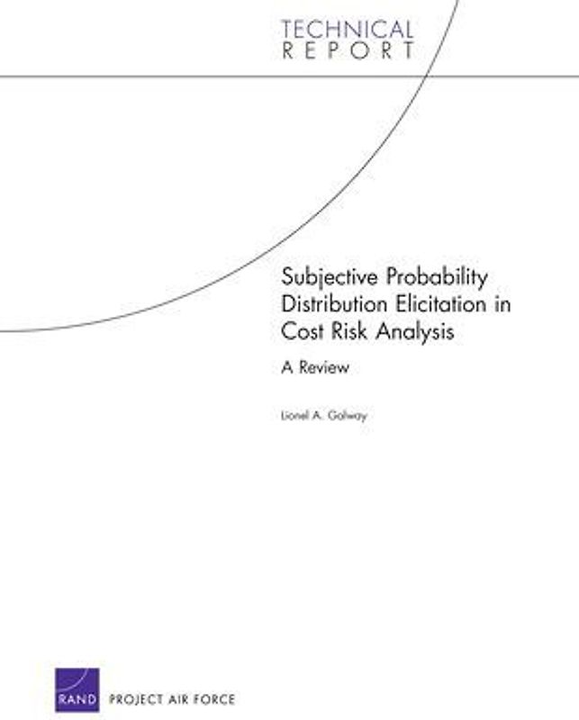 Subjective Probability Distribution Elicitation in Cost Risk Analysis