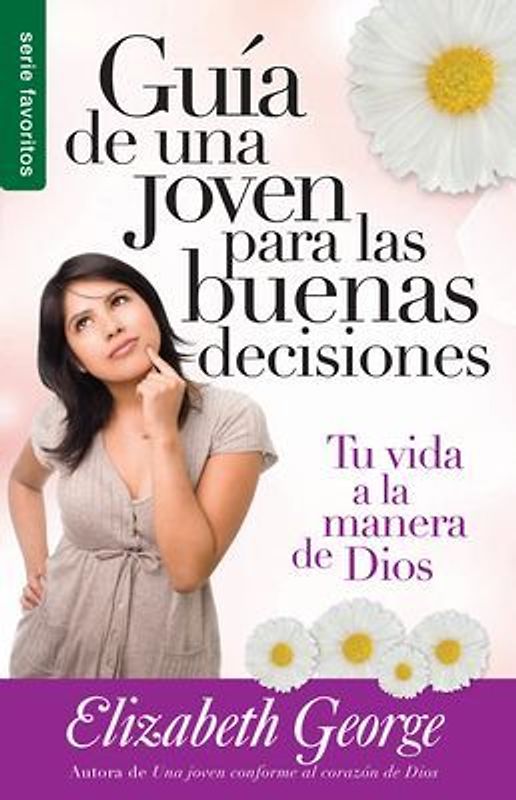 Guía de Una Joven Para Las Buenas Decisiones - Serie Favoritos