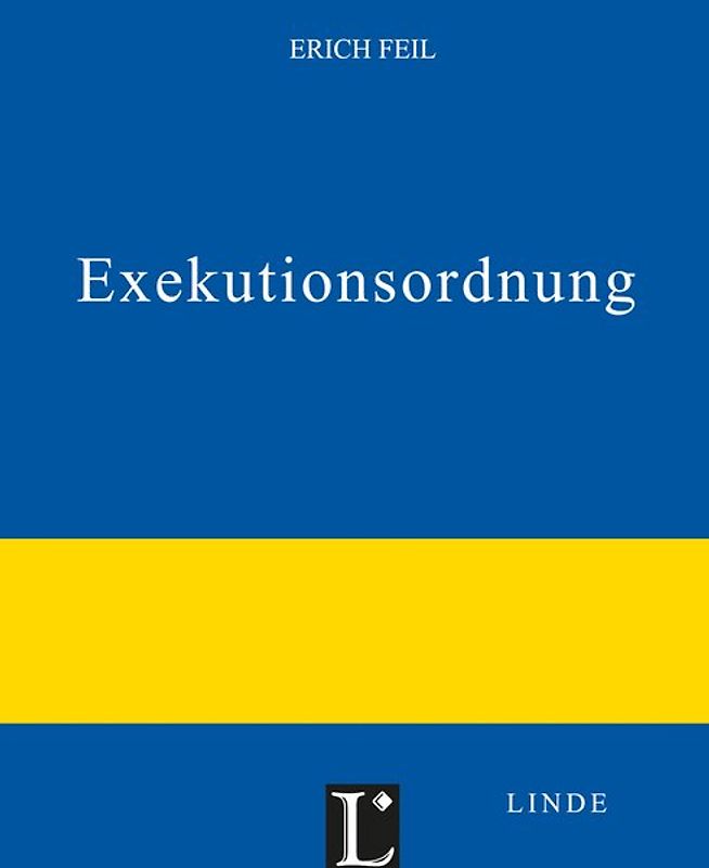 Exekutionsordnung. Grundwerk inkl. 2.Erg.Lfg.