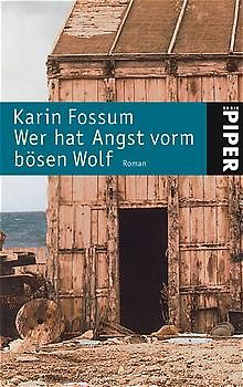Wer hat Angst vorm bösen Wolf