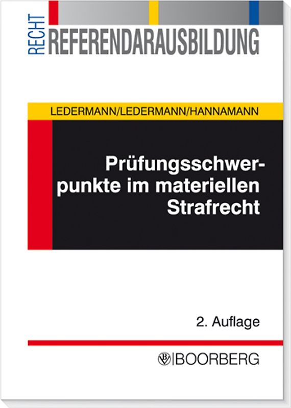 Prüfungsschwerpunkte im materiellen Strafrecht