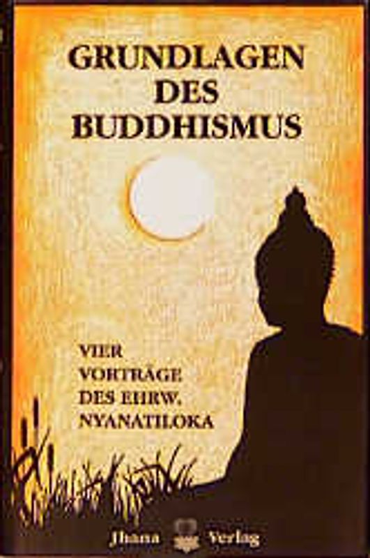 Grundlagen des Buddhismus