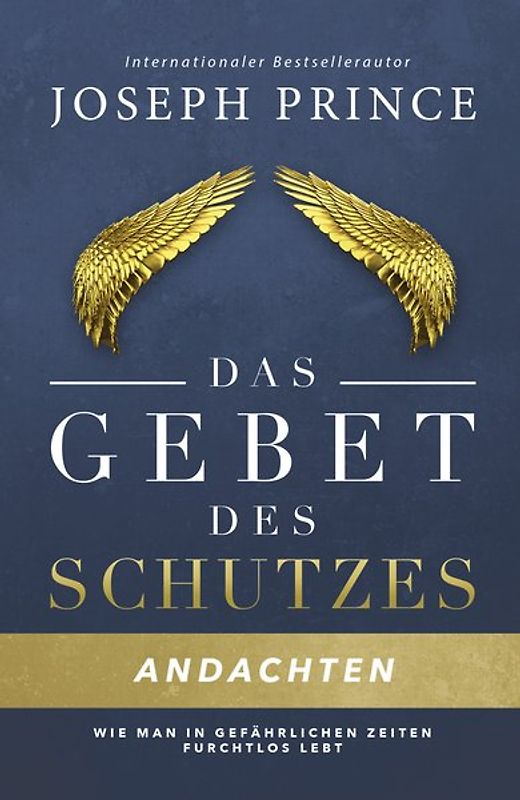 Das Gebet des Schutzes – Andachten