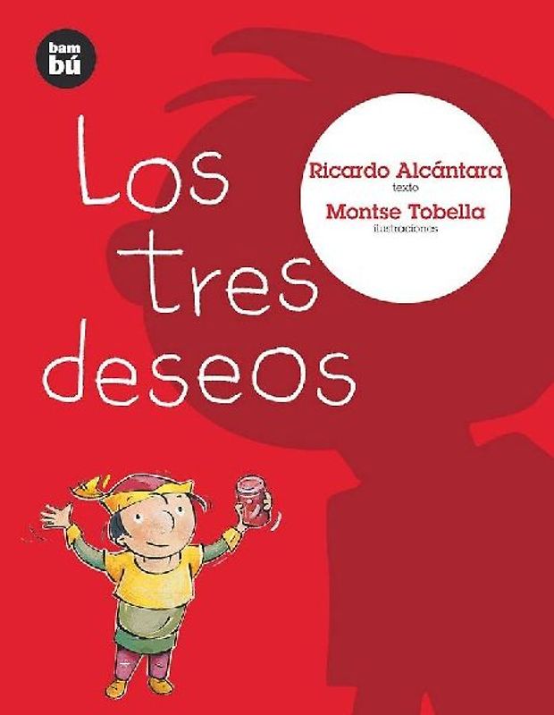 Los Tres Deseos