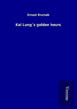 Kai Lung´s golden hours