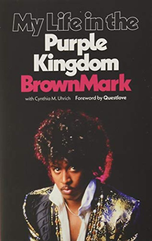 My Life in the Purple Kingdom