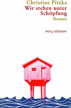 Wir stehen unter Schöpfung