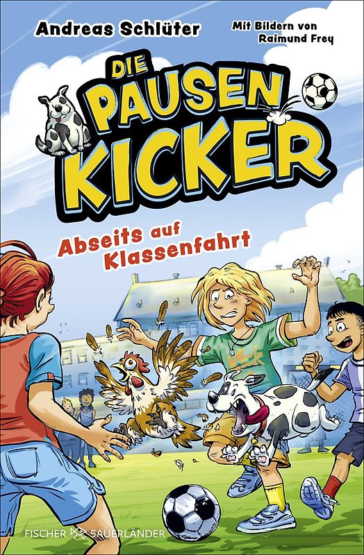 Die Pausenkicker – Abseits auf Klassenfahrt