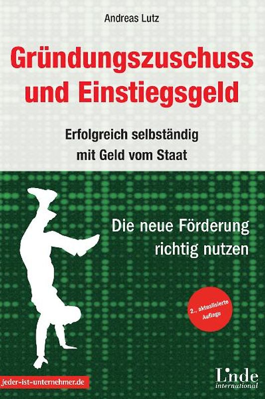 Gründungszuschuss und Einstiegsgeld