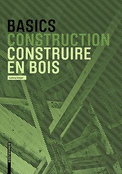 Basics Construire en bois