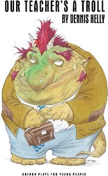 Our Teacher's a Troll