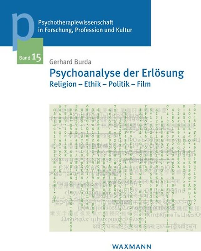 Psychoanalyse der Erlösung