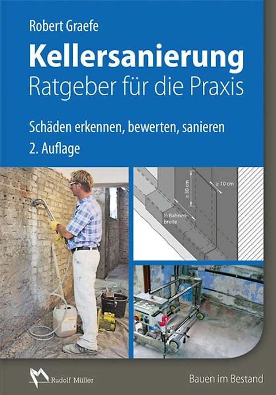 Kellersanierung – Ratgeber für die Praxis