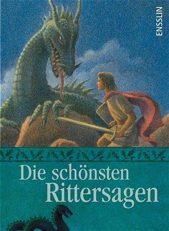 Die schönsten Rittersagen