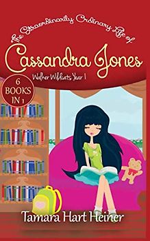 Walker Wildcats Year 1 (The Extraordinarily Ordinary Life of Cassandra Jones, Band 1)