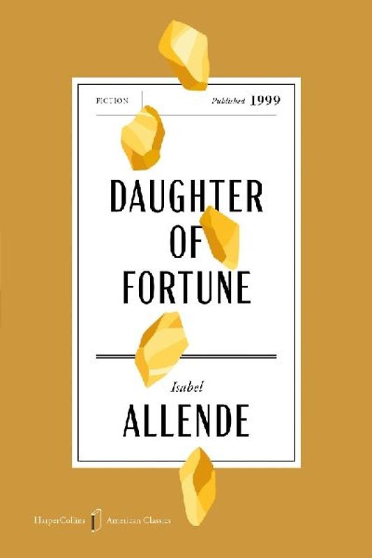 Daughter of Fortune American Classics Edition