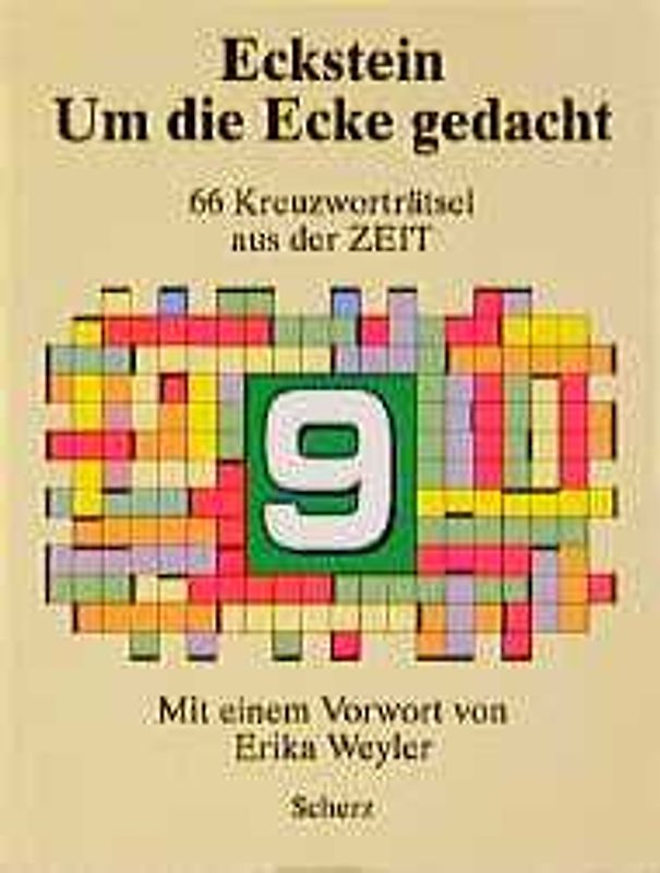 Um die Ecke gedacht 9. 66 Kreuzworträtsel aus der ZEIT