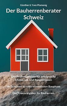 Der Bauherrenberater Schweiz