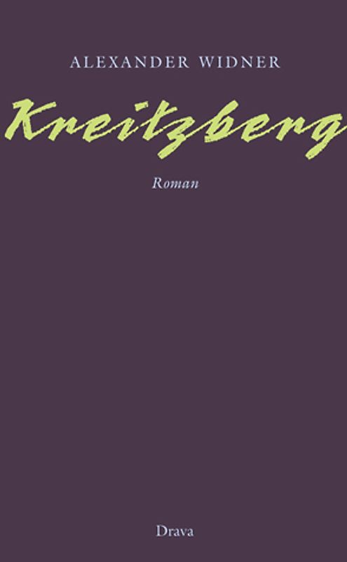Kreitzberg. Roman