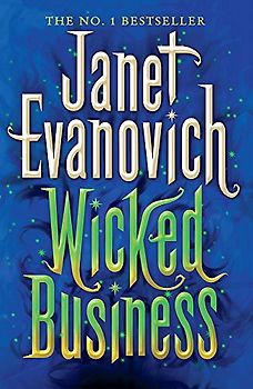 Wicked Business - Evanovich, Janet
