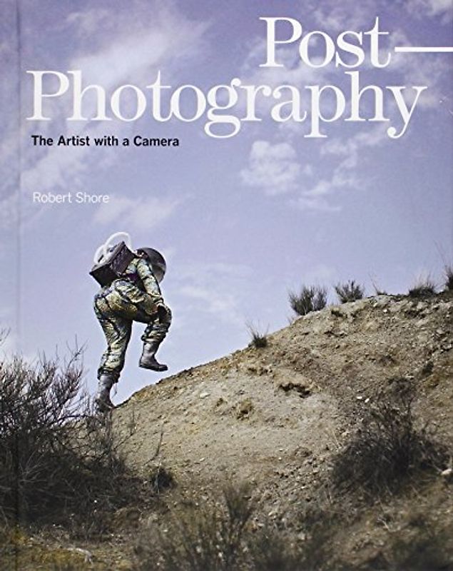 Post-Photography. The Artist with a Camera