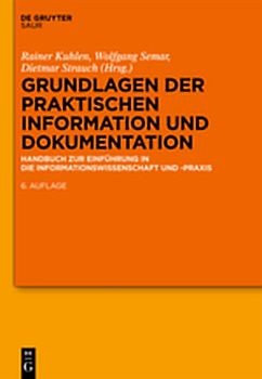 Grundlagen der praktischen Information und Dokumentation