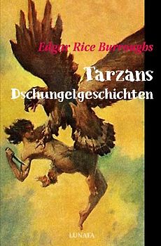 Tarzan / Tarzans Dschungelgeschichten