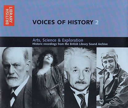 Voices of History: Vol. 2 - Arts, Science and Exploration [2 CDs]