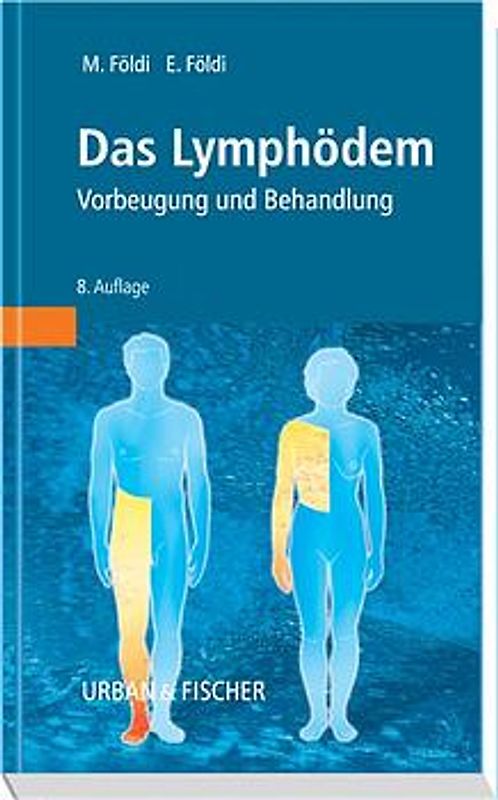 Das Lymphödem und verwandte Krankheiten