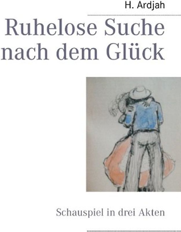 Ruhelose Suche nach dem Glück