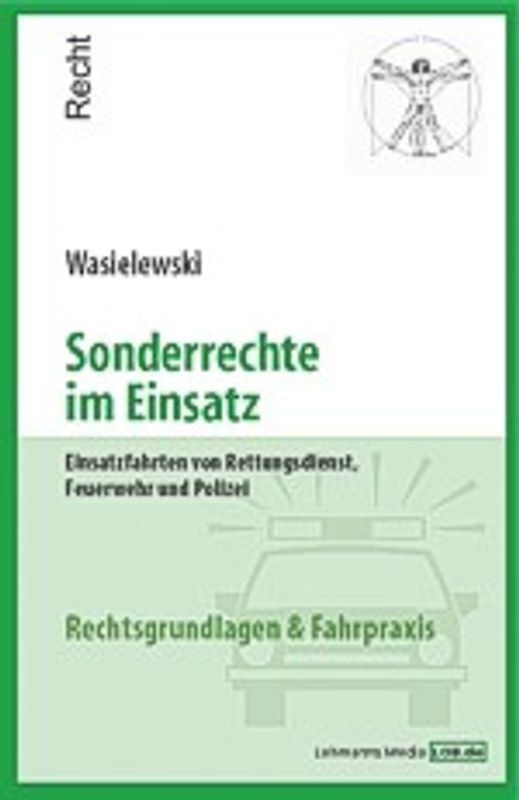 Sonderrechte im Einsatz
