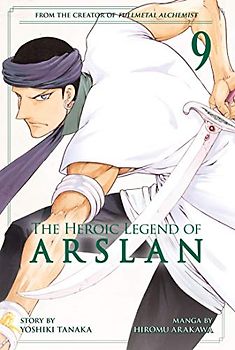 The Heroic Legend of Arslan 9 (Heroic Legend of Arslan, The, Band 9)