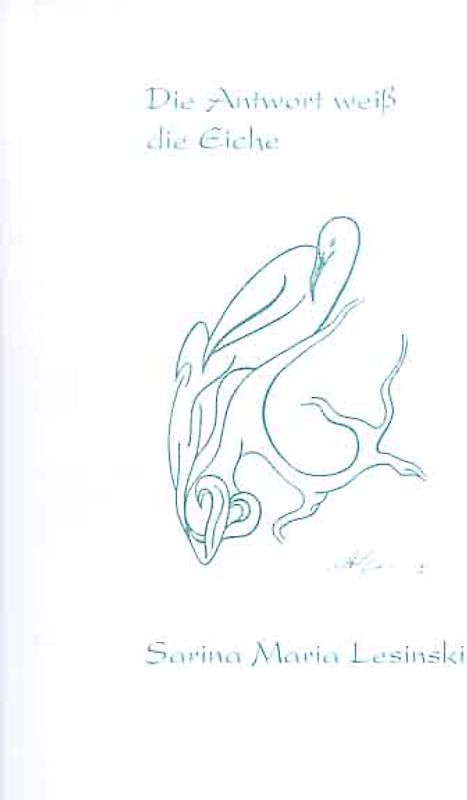 Die Antwort weiss die Eiche