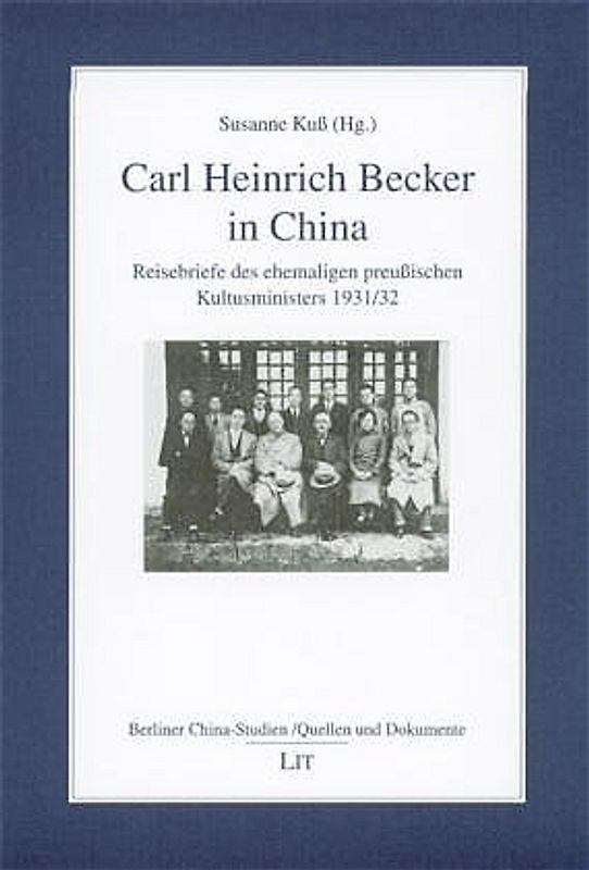 Carl Heinrich Becker in China