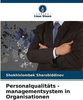 Personalqualitäts - managementsystem in Organisationen